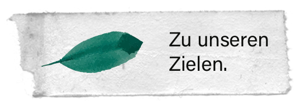 Button zu unseren Zielen